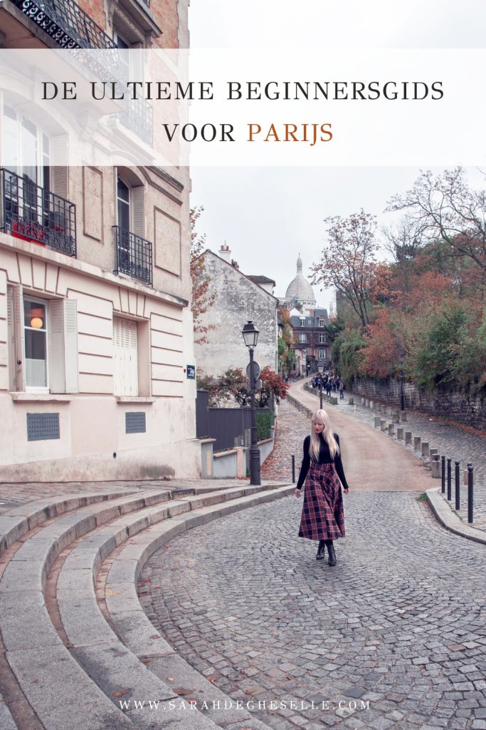 De ultieme beginnersgids voor Parijs