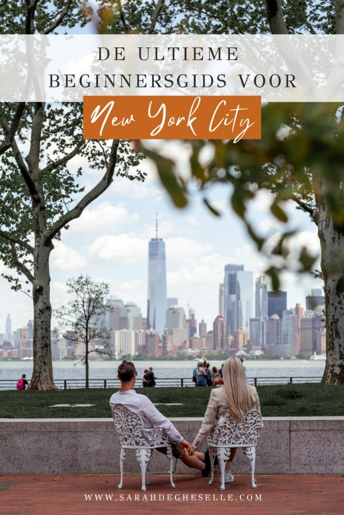 De ultieme beginnersgids voor New York City